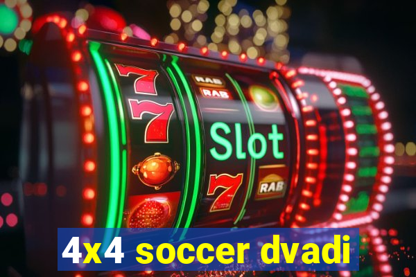 4x4 soccer dvadi